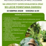Świętuj z nami 90 -lecie powstania naszego ogrodu. Zapraszamy już 23 sierpnia na jubileuszowy Dzień Działkowca !